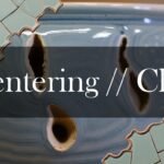 Centering Clay: A Potter's Guide