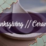 Guide to Finding Thanksgiving Ceramics to Paint