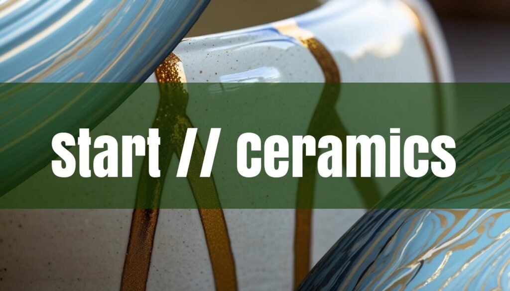 How To Start Ceramics At Home: Your Complete Guide