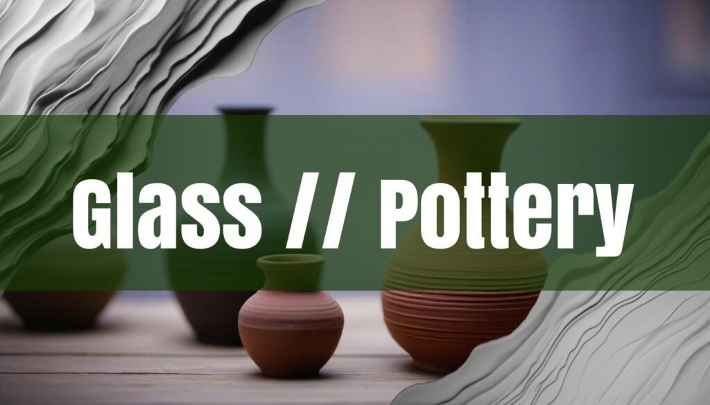 How to Make Glass Look Like Pottery: A Comprehensive Guide