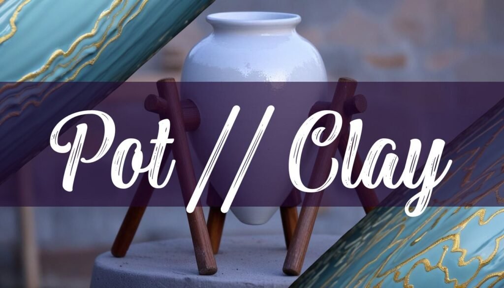 How to Make a Pot from Clay: A Beginner's Guide