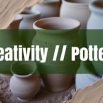 Unleash Your Creativity: What to Make with Pottery Clay