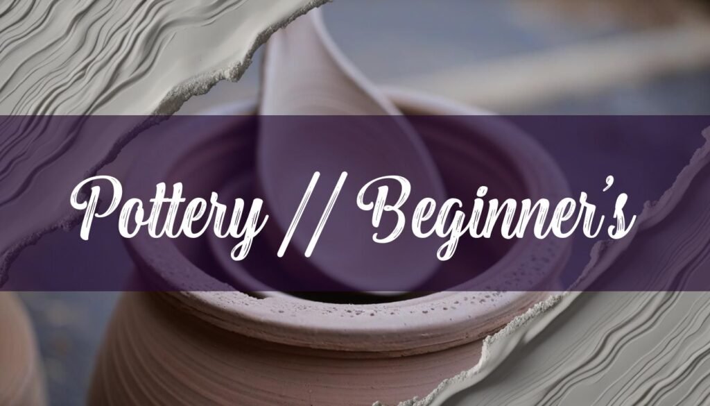 What Do You Need to Make Pottery at Home? A Beginner's Guide