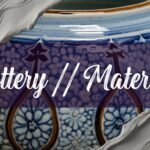 What Is Used to Make Pottery: A Material Guide