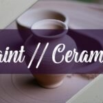 Where to Paint Ceramics: A Guide to Creative Locations